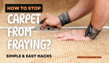 How To Stop Carpet From Fraying