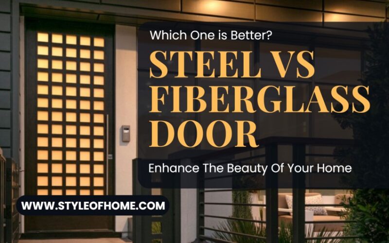 Steel Vs Fiberglass Door