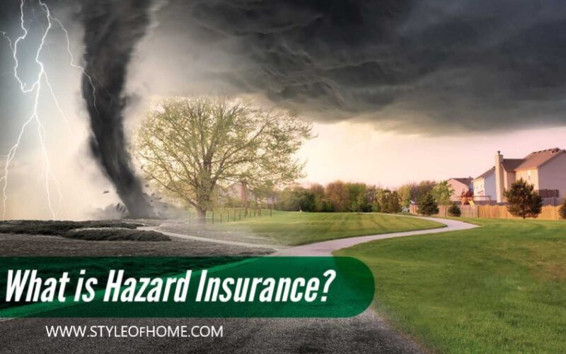 What is Hazard Insurance For Home