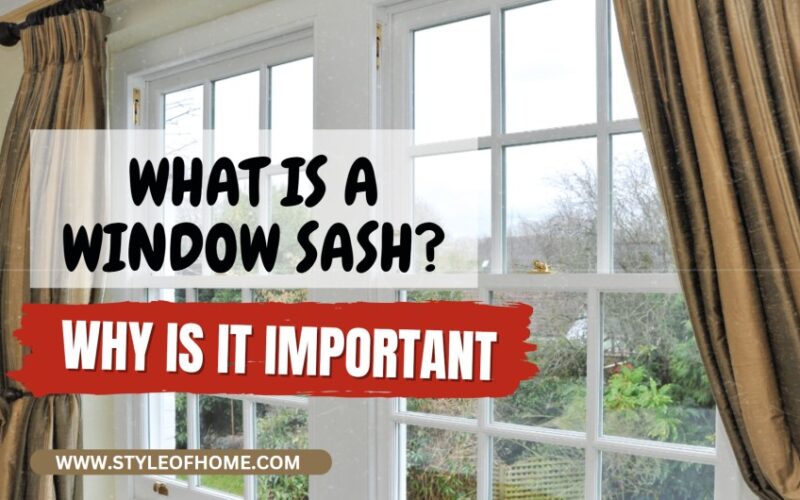 What is a Window Sash