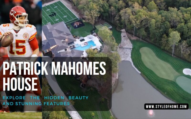 Patrick Mahomes House