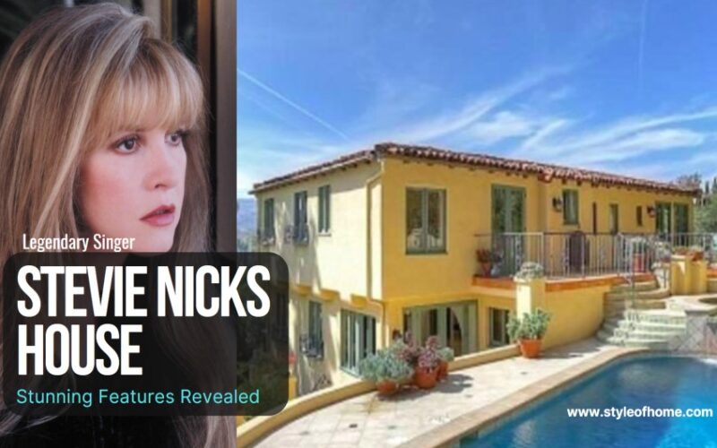 Stevie Nicks House