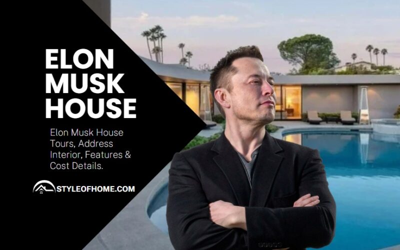 Elon Musk House