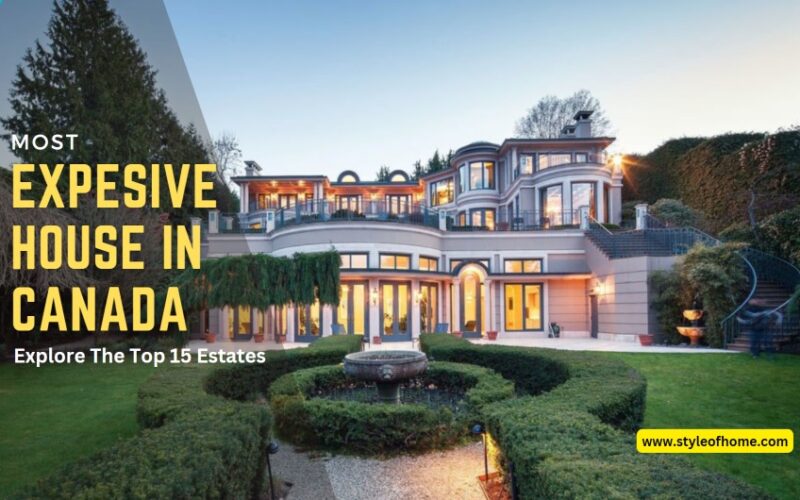 Most Expensive House in Canada