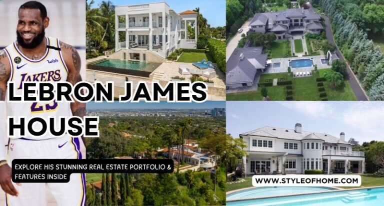 Lebron James House - Inside Tour, Address, Cost & Features